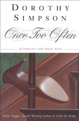Once Too Often: An Inspector Luke Thanet Novel - Simpson, Dorothy
