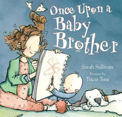 Once Upon a Baby Brother - 