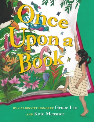 Once Upon a Book - Lin, Grace, and Messner, Kate