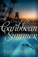 Once Upon a Caribbean Summer