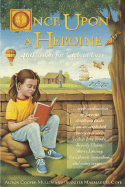 Once Upon a Heroine