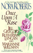 Once Upon a Rose: The Once Upon Series