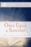 Once Upon a Sorceror