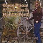 Once Upon a Time in a Honky Tonk