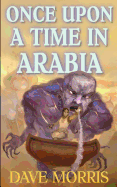 Once Upon a Time in Arabia
