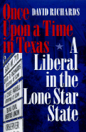 Once Upon a Time in Texas: A Liberal in the Lone Star State