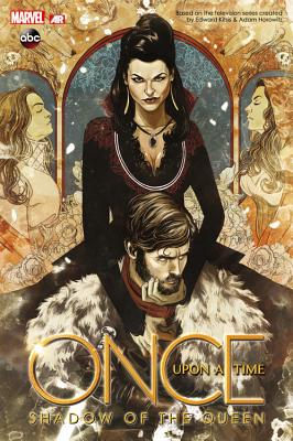 Once Upon a Time: Shadow of the Queen - Thomsen, Daniel T (Text by), and Bechko, Corinna (Text by)