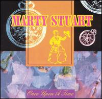 Once Upon a Time - Marty Stuart