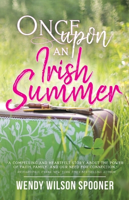 Once Upon an Irish Summer - Spooner, Wendy Wilson