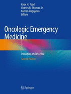 Oncologic Emergency Medicine: Principles and Practice