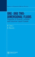 One- And Two-Dimensional Fluids: Properties of Smectic, Lamellar and Columnar Liquid Crystals