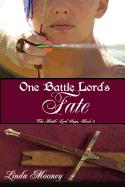 One Battle Lord's Fate