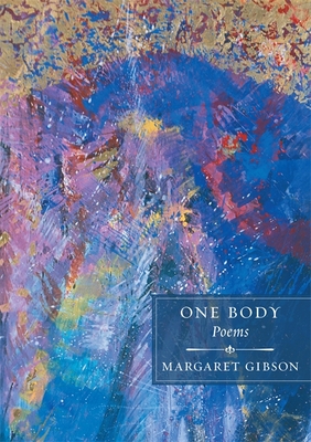 One Body - Gibson, Margaret