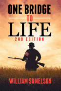 One Bridge to Life 2nd Edition