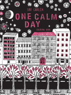 One Calm Day: Adult Coloring Book