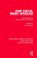 One Child, Many Worlds: Early Learning in Multicultural Communities