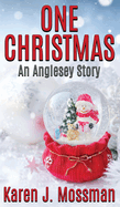 One Christmas: An Anglesey Story