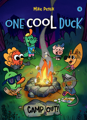 One Cool Duck #4: Camp Out! - Petrik, Mike