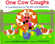 One Cow Coughs - Loomis, Christine