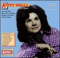 One Day at a Time - Kitty Wells
