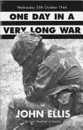 One Day in a Very Long War: Wednesday 25th October 1944