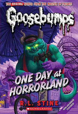 One Day in Horrorland - Stine, R. L.