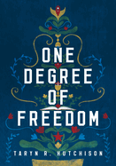 One Degree of Freedom