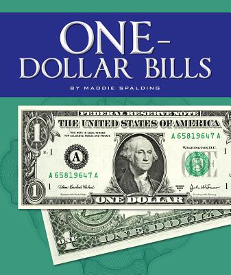 One-Dollar Bills - Spalding, Maddie