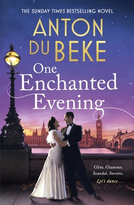 One Enchanted Evening: The uplifting and charming Sunday Times Bestselling Debut by Anton Du Beke - Du Beke, Anton