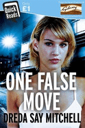 One False Move: A Thrilling Pageturning Race Against Time