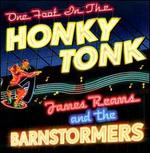 One Foot In The Honky Tonk