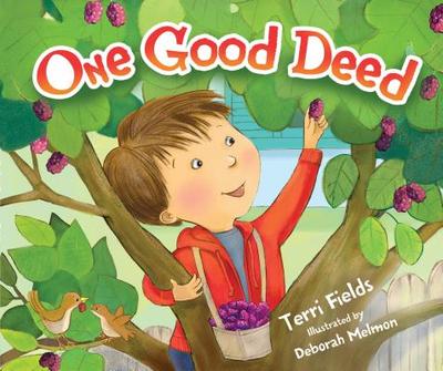 One Good Deed - Fields, Terri