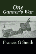 One Gunner's War