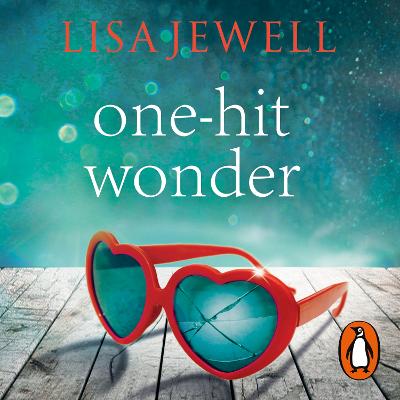 One-hit Wonder: From the bestselling author of The Night She Disappeared - Jewell, Lisa