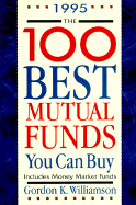 One Hundred Best Mutual Funds You Can Buy