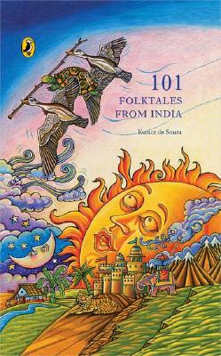 One Hundred & One Folktales From India - Souza, Eunice de