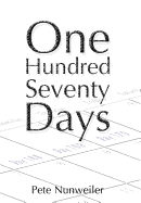 One Hundred Seventy Days: A Caregiver's Memoir of Cancer and Necrotizing Fasciitis