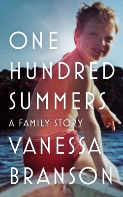 One Hundred Summers - Branson, Vanessa