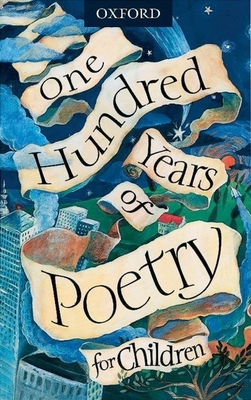 One Hundred Years of Poetry for Children - Harrison, Michael (Editor), and Stuart-Clark, Christopher (Editor)