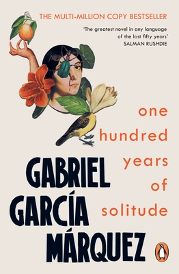 One Hundred Years of Solitude - Marquez, Gabriel Garcia, and Rabassa, Gregory (Translated by)
