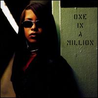 One in a Million - Aaliyah