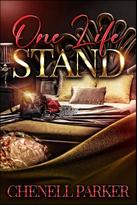 One Life Stand - Parker, Chenell