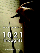 One Man's 1021 Thoughts