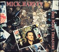 One Man's Treasure - Mick Harvey