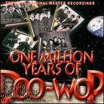 One Million Years of Doo-Wop