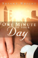 One Minute of Your Day