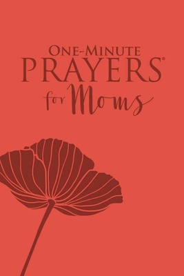 One-Minute Prayers for Moms (Milano Softone) - Lyda, Hope