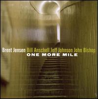 One More Mile - Brent Jensen