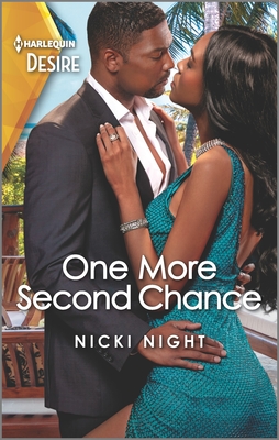 One More Second Chance: A Steamy Second Chance Island Getaway Romance - Night, Nicki