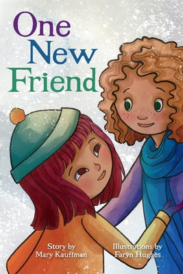 One New Friend - Kauffman, Mary